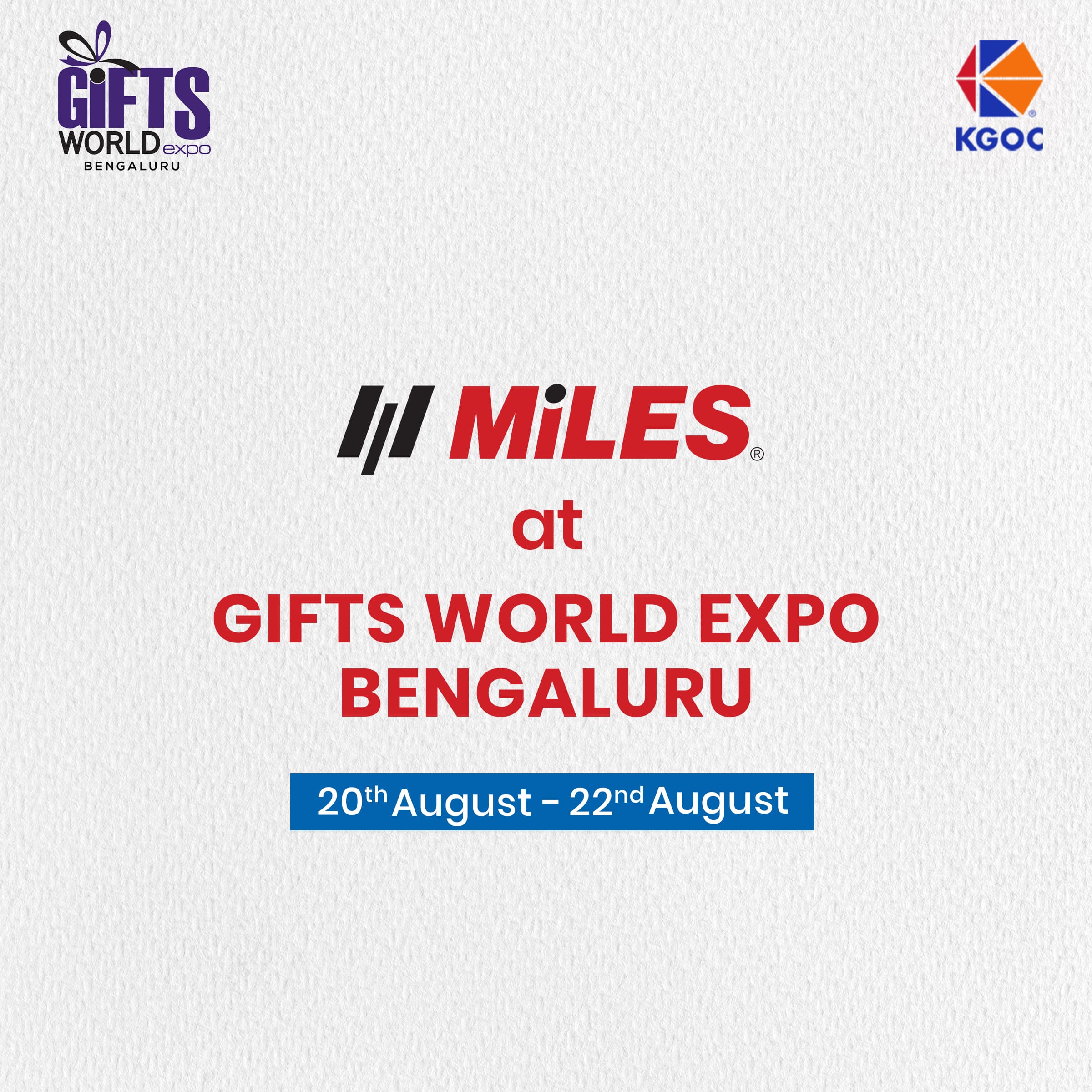 Miles at Gifts World Expo 2026, Bengaluru